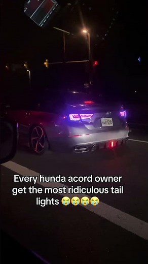 Every hunda acord owner get the most ridiculous tail lights 😭😭😭😭