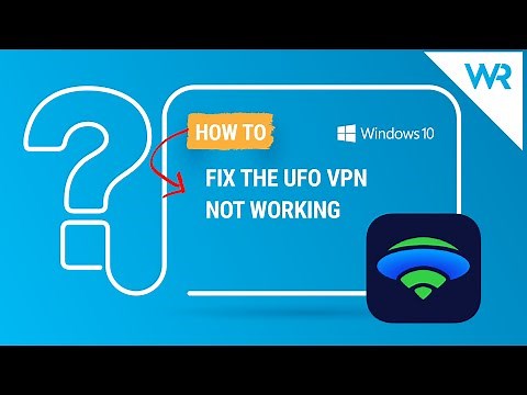 FIX: UFO VPN not working