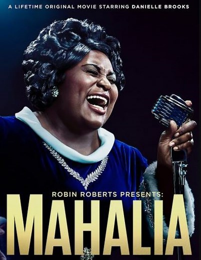 Movie Trailer:  Lifetime’s ‘Mahalia’ [starring Danielle Brooks]
