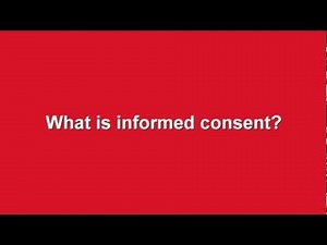 What is informed consent?