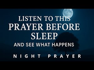 A Blessed Bedtime Prayer for Sleep & Protection 🙏 Fall Asleep in God’s Peaceful Presence Tonight