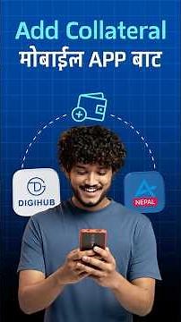 Steps to Add Collateral through Mobile App