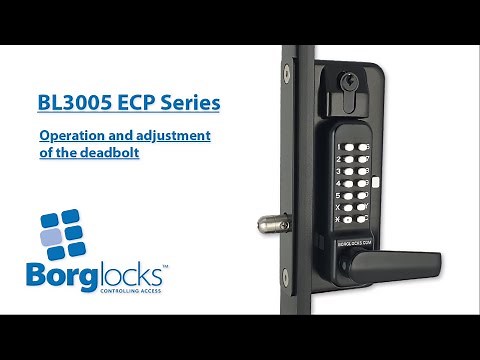 BL3405 - Operation and adjustment of the deadbolt