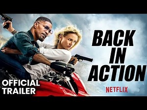 Back in Action - 2025 Official Teaser | Netflix
