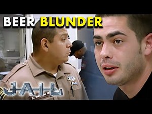🍻 Beer Blunder: Complaining to Cops | JAIL TV Show