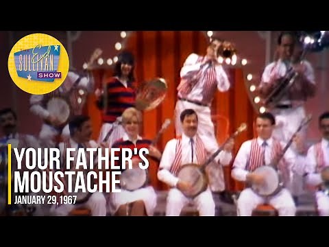 Your Father's Moustache "California Here I Come, Bye Bye Blackbird & Tiger Rag" | Ed Sullivan Show