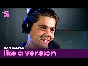 Dan Sultan covers Boy & Bear 'Southern Sun' for Like A Version