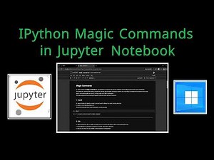 IPython Magic Commands in Jupyter Notebook (2026) - Part 1 | Step-by-Step Guide