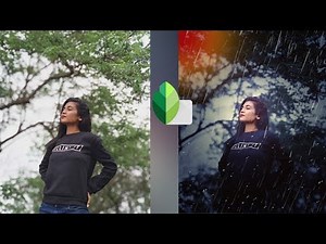 RAIN Photo Edting in Snapseed | Snapseed Photo Editing