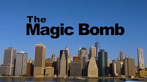 Watch The Magic Bomb Online | Vimeo On Demand