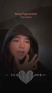 Aking pagmamahal Original: Repablikan Cover by Chey #lyricoph #lyrics #music #song