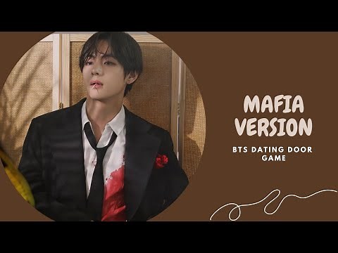 BTS dating door game - Mafia Version