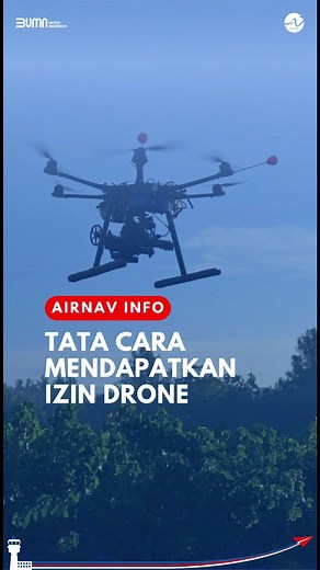 Panduan Perizinan Menerbangkan Drone di Indonesia