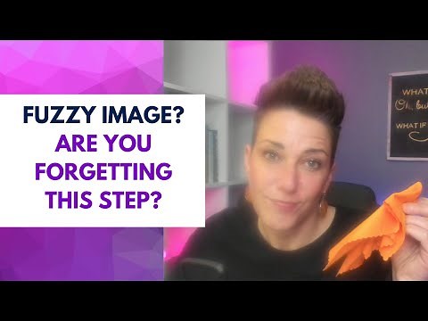 Fuzzy webcam image? The fix could be as simple as this.