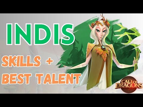 Indis Guide Skills and Best Talent Tree - Call of Dragons