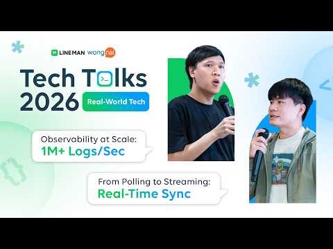 LINE MAN Wongnai Tech Talks 2026 (Mar 31) - Full Live Stream Recording
