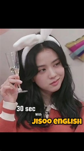 “Just 30 seconds of JISOO English is enough to make mine day 🤣”|🎀|