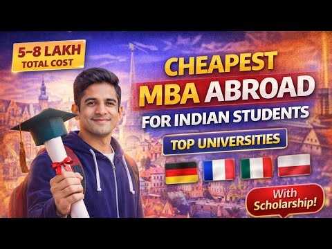 Cheapest MBA Abroad for Indian Students 2026 | Low Budget MBA Guide Hindi