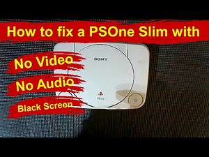 How to fix a PSOne with no video or audio output PS1 Slim AV repair black screen tutorial