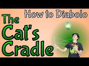 How to Diabolo - The Cats Cradle