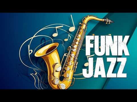 Groovy Soul Funk Music with Saxophone | Energize Your Day with Funky Beats