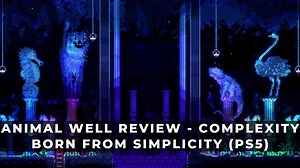 Animal Well Review - Complexity Born from Simplicity (PS5)