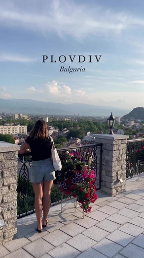 Exploring Plovdiv, Bulgaria with Someone Special
