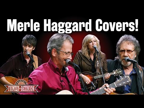 Country Stars cover Merle Haggard Songs on Country's Family Reunion!