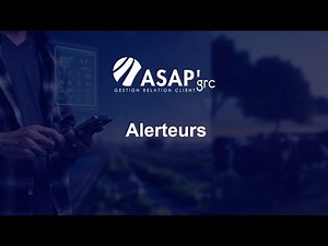 Plateforme mobile ASAP'grc - Module Alerteur