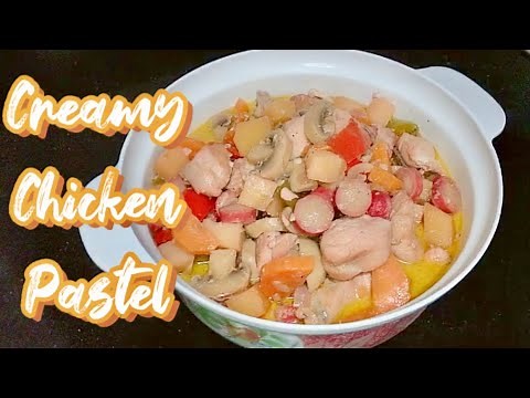 Chicken Pastel in Creamy sauce - So tasty & easy Recipe|Filipino Recipe