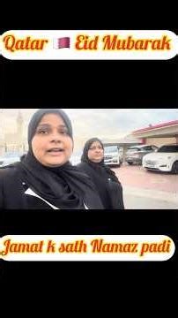 A very big Eid Mubarakbad, a different type of Eid was celebrated in Qatar @Shaziakaashiyana