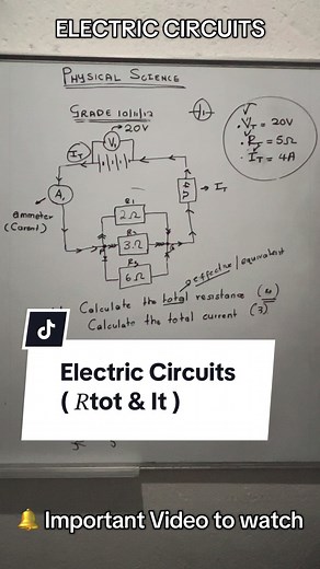 Physical Sciences ( Electric Circuits/ Electricity, Total resistance and Total current, Grade 9/10/11/12) #electriccircuit #electricity #physics #physicalsciences #grade10