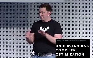 Understanding Compiler Optimization - Chandler Carruth - Opening Keynote Meeting