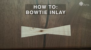 Learn how to dress up your wooden creations with a decorative bow tie inlay! | CBC Arts