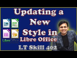 Updating a New Style using LibreOffice | I.T Skill Course 402 (2024) Tutorial - 3