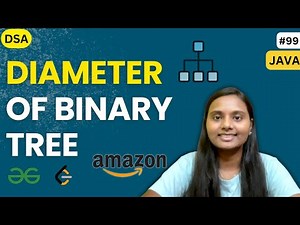Diameter of Binary Tree | Tree 🌳 | LeetCode | JAVA | DSA 🔥