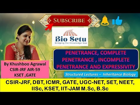 Penetrance and Expressivity | Incomplete, Variable and Complete Penetrance | Penetrance Genetics |