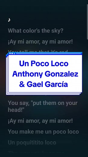 Un Poco Loco Karaoke | Anthony Gonzalez & Gael García