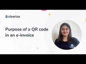 Purpose of a QR Code on e-Invoice | What is QR Code | QR Code Generation | Check Invoice Validity
