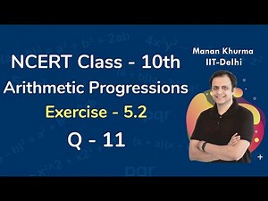 Class 10 Chapter 5 Ex 5.2 Q 11 Arithmetic Progressions Maths NCERT CBSE