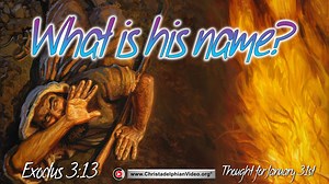 Daily Readings and Thought for January 31st. “WHAT IS HIS NAME”