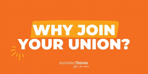 Why join your union | Australian Unions