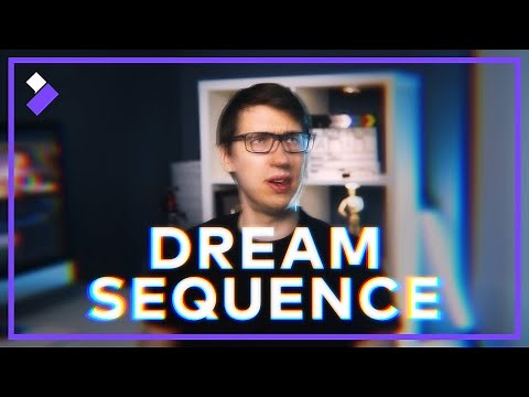 Dream Sequence Audio and Video Effects | FilmoraPro