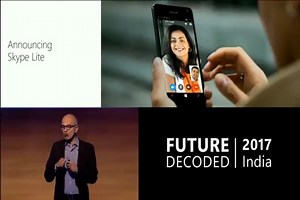 Microsoft CEO Satya Nadella launches Aadhaar-based Skype Lite at ‘Future Decoded’ digital event