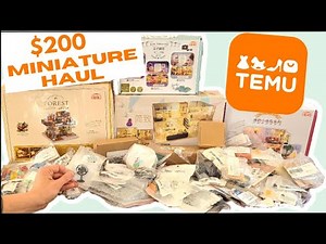 HUGE Miniature Haul from Temu • DIY Dollhouse Kits & 1:12 Accessories