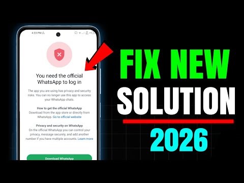 You need the official WhatsApp to login Problem New Solution 2026 || Whatsapp Login Problem 2025