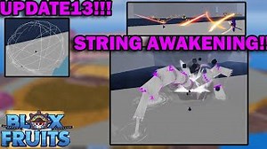 The Best 13 Blox Fruits String Awakening Showcase