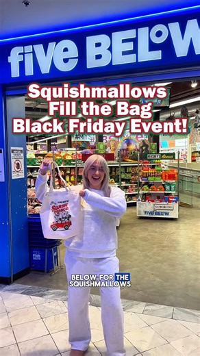 410K views · 1.5K reactions | the Black Friday Squishmallows Fill the Bag event is almost here! this friday & saturday, get to your local 5B early for a chance to purchase the EXCLUSIVE tote bag you can stuff to your heart's desire -- all for only $25! ✨ (exclusions apply) @squishmallows #fivebelow #fivebelowfinds #squishmallows #squishmallowssquad #blackfriday #doorbuster | Five Below | Facebook
