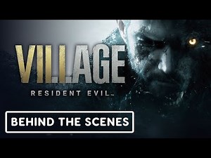 The Making of Resident Evil Village - Official Behind The Scenes Video
