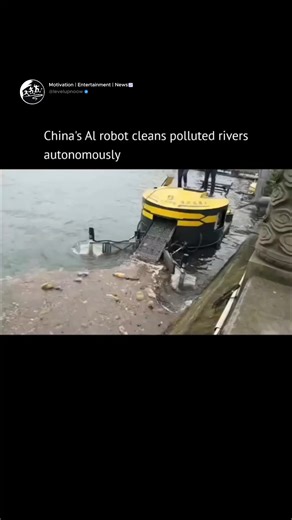 LevelUpNoow🔥 | Self-Growth on Instagram: "China is already deploying Al-powered river cleaning robots to fight pollution. These autonomous vessels patrol rivers without human control. They use GPS, sensors, and Al vision systems to detect floating trash, optimize cleaning routes, and separate waste from harmless debris. Machine learning also helps monitor water quality by analyzing pH, oxygen demand, and turbidity in real time. Once full, the robot automatically returns to shore, empties the wa